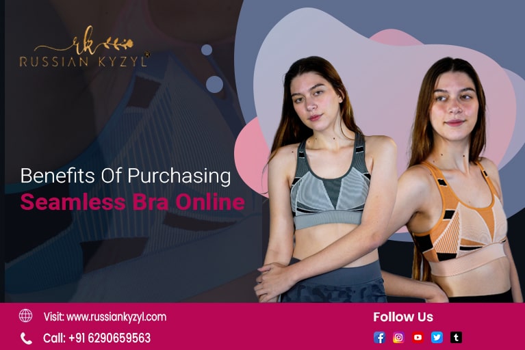 Benefits Of Purchasing Seamless Bra Online