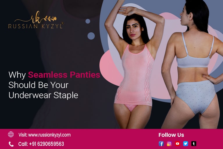 Why Seamless Panties Should Be Your Underwear Staple