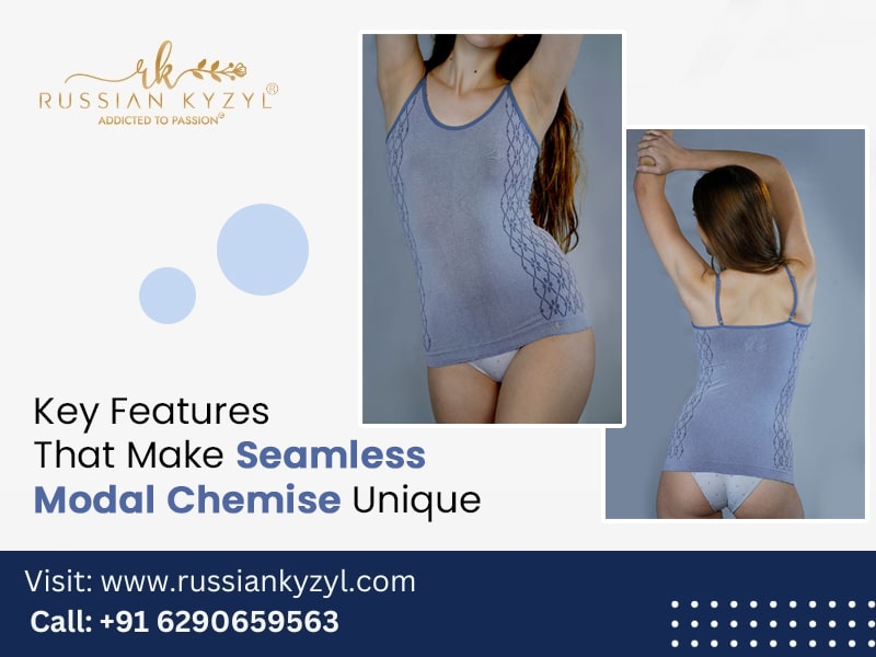 Key Features That Make Seamless Modal Chemise Unique