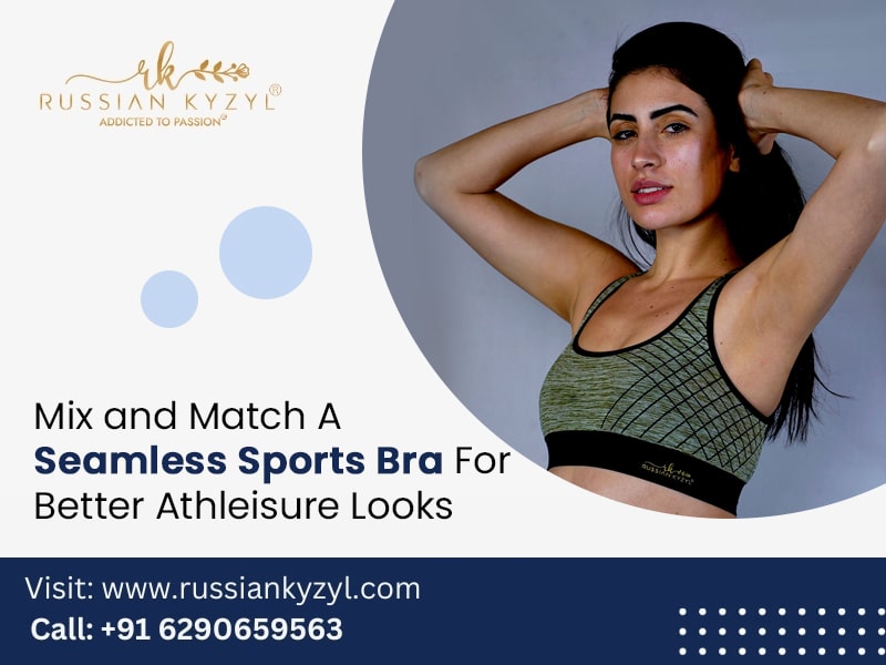 Mix and Match A Seamless Sports Bra For Better Athleisure Looks